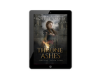 Throne of Ashes ebook (Fire Fae 4)